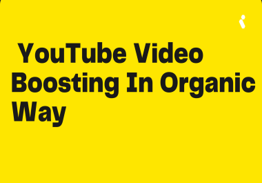 I will do organic youtube video Boosting