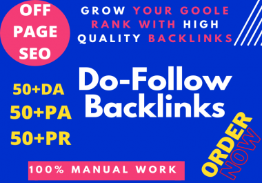 I Will Do High Quality Do-Follow Backlinks For You