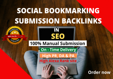 I will do 150 top quality social bookmarking submission on high pr,  da,  pa,  sites50