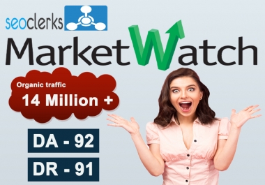 I will provide Guest Post on marketwatch. com with DA92 and DR91
