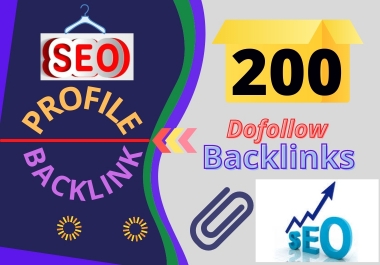 200 Do-Follow Profile Backlinks HQ DA 70+ Manually Create