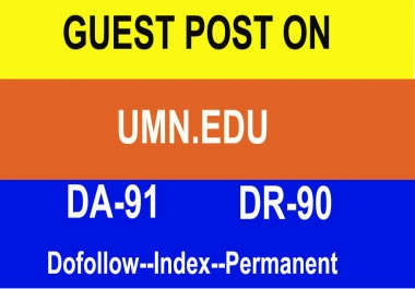 Write and Publish High Authority Guest Post DA91 on UMN. edu