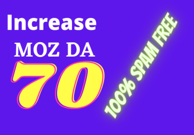 i will increase Domain authority moz da 60+ within 20 days