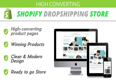 I will Create High Converting Shopify Dropshipping Store,  Shopify website