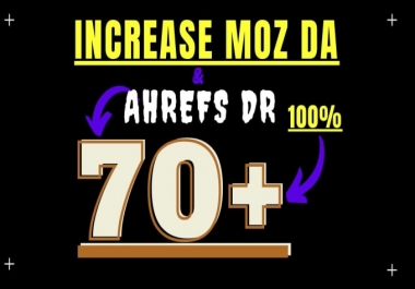 I will increase domain authority moz da 70 plus