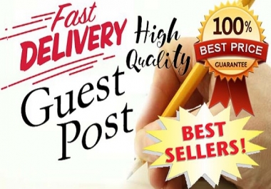 I will publish real guest post high da 80 plus website