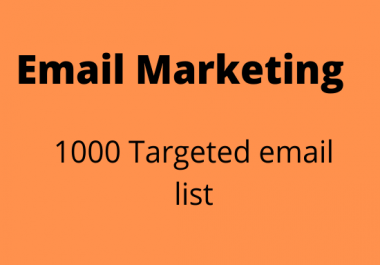 Will supply 1000 targeted email list
