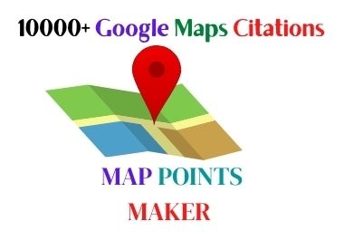 I Will Create Manually 1500 Google Map Point Citations For GMB Ranking