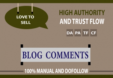 I Will Manually Provide 50 Dofollow Blog Comments On High Authority Site