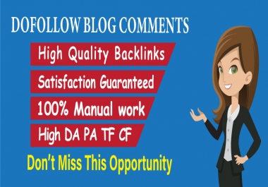 I will create 50 dofollow backlinks blog comments high quality DA