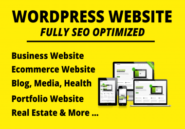 Create a professional WordPress website, SEO & Speed optimized complete WordPress website