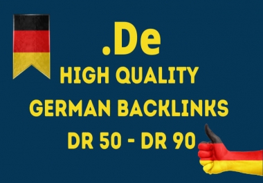 Build quality de German dr 50 to 90 dofollow backlinks
