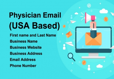 I will provide 110 Physician Email list USA Based