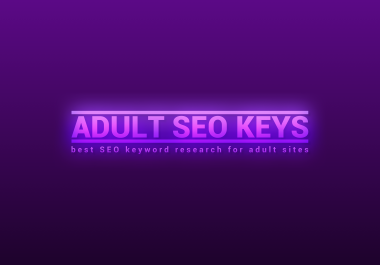 Niche Keys Research and Onpage SEO for your ADULT site
