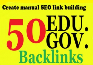 I will do 50+ HQ seo gov edu backlinks