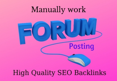 Manually create 50 Forum posting SEO Backlinks On High DA/PA sites