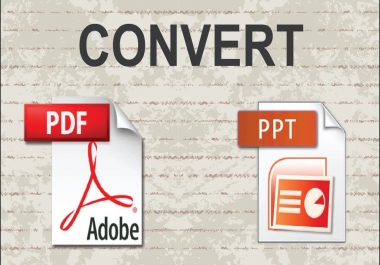 I will convert PDF to word,  pdf to ppt