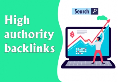 Create 25 High Authority backlinks,  Link Building SEO Service