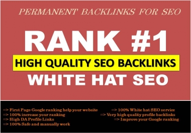 Make authority google ranking with manual high quality SEO backlinks