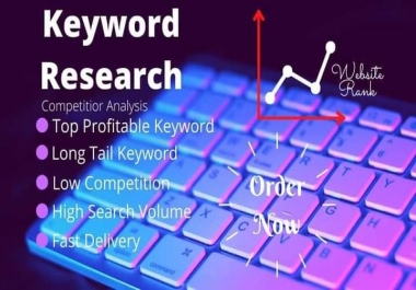 I will do keyword research and compitetor analyses