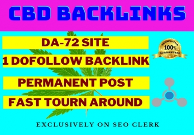 I will publish cbd guest content on da 72 site with quality backlink