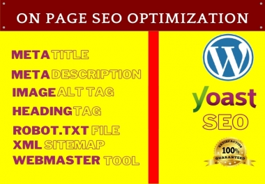 I will do best and error free wordpress yoast seo on page optimization