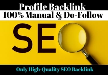 Do powerful 20 Offpage Profile Backlinks With Top Google Ranking On High Domain Authority Sites