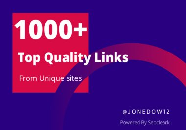 Top Quality 1000+ Links from Edu,  Gov,  Brandable domain