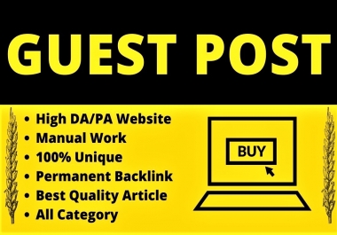 I will provide 1 unique and Standard SEO Friendly Guest Post on high DA website at expert Level