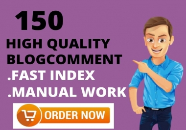 created 150 do follow blog comments backlinks in 50 words