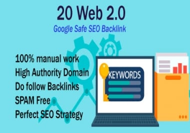 I Will Create High DA PA 20 Dofollow Manual Web 2.0 Backlinks