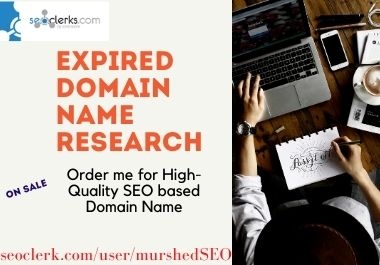 I will provide SEO based unique Expired Domain Name to Rank your business