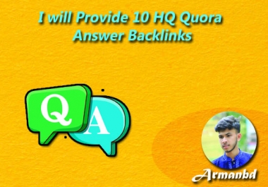 Get 10 HQ Quora Answer Backlinks