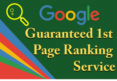 Guaranteed Google 1st Page Ranking Strategy