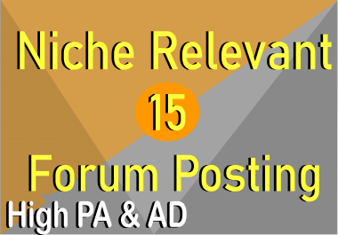 Offer 15 Niche Relevant Forum Posting to Reach Targeted Audience
