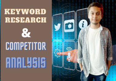 I will provide unique SEO keyword research and competitor analysis