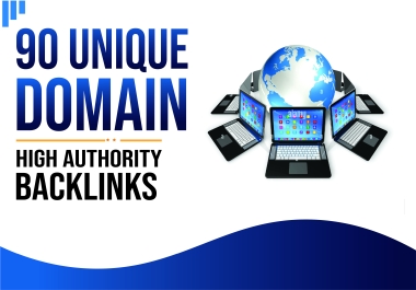 Build 90 High Quality Permanent Manual Unique Domain SEO Backlinks High Da Pa