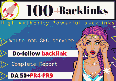 I will create 100 manual dofollow high PR5+ backlinks with high DA50+ links