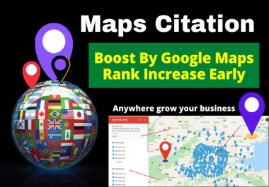 250 Google Maps citation service manual with your Business Information promote by local SEO service