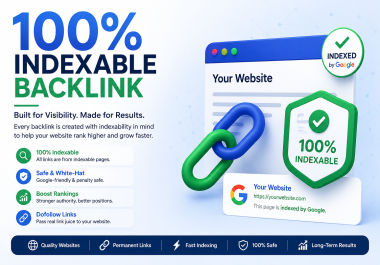 80-100% Indexable 50 SEO Backlinks | High Authority White Hat Link Building for Google Ranking Boost