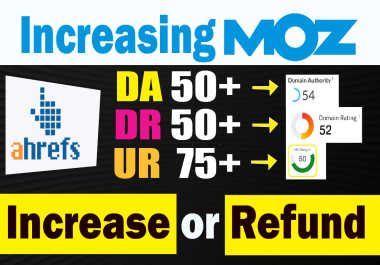 I will increase Moz DA,  PA,  DR,  UR to boosting your website naturally