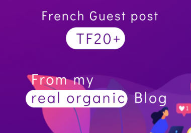 I will write and publish a guest post on my 22 tf French blog