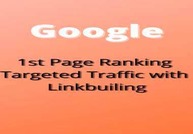 Offering you guaranteed google 1st page ranking with link building service
