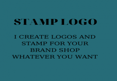 Stamp logo for YOU and your shop or brand