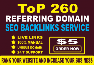 I will do 260 referring domains SEO backlinks for website ranking