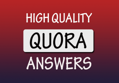 30 HQ exceptional Quora answers with Gurranted Targeted Traffic