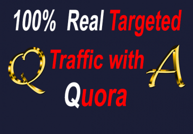 Real targeted traffic with 40 quora answer