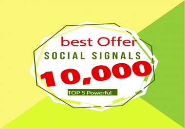 I will do manual 10,000 social signals from 5 social media sites