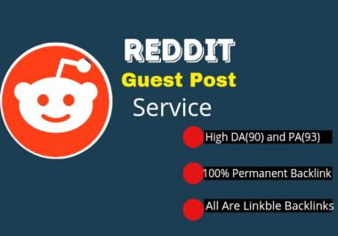 DA91 Write And Publish Guest Post On Reddit. com