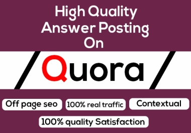 Powerful 5 Quora Answers & Upvote By Different Accounts with Contextual Backlinks